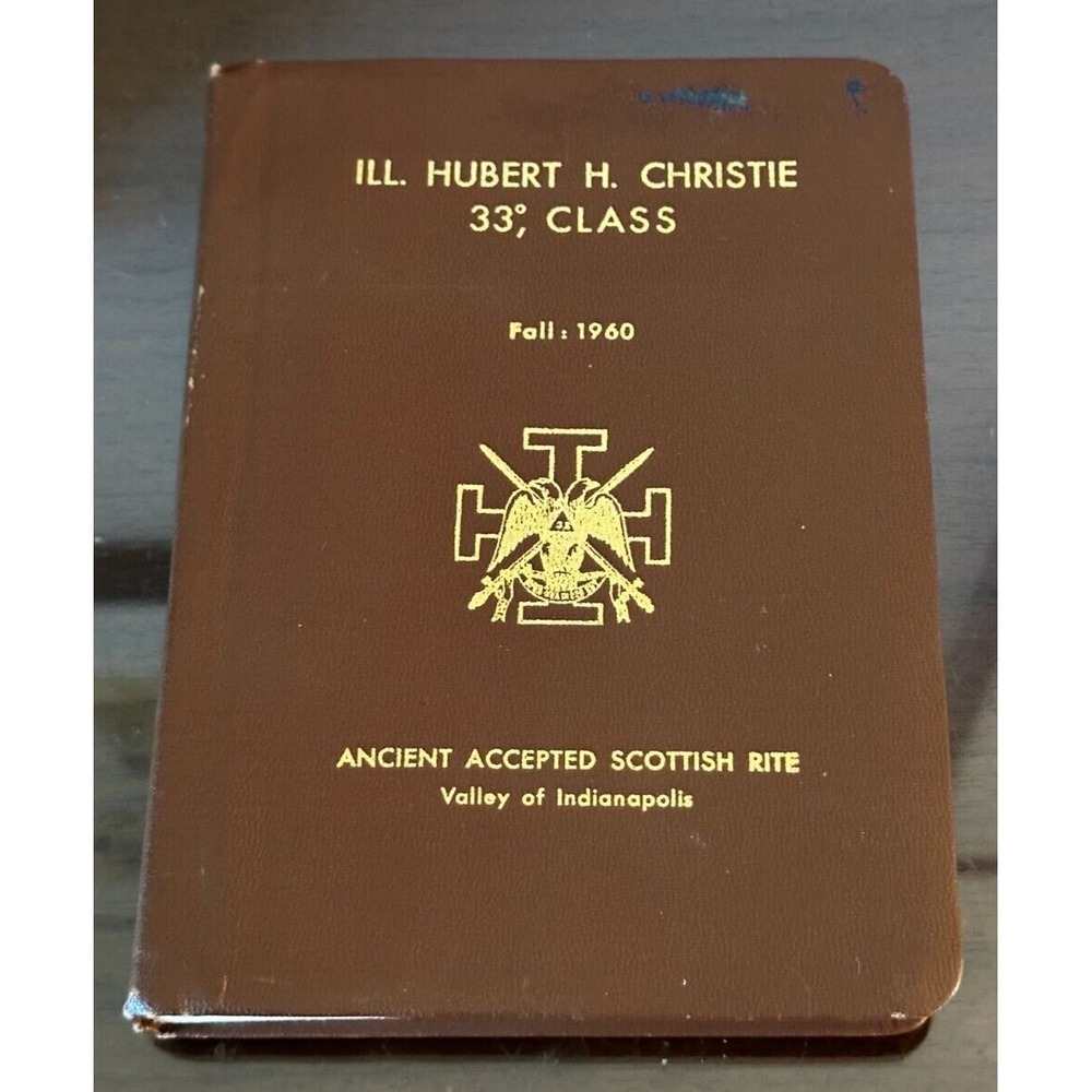 Hubert Christie 33 Degree Class Convocation 1960‎ Ancient Accepted Scottish Rite